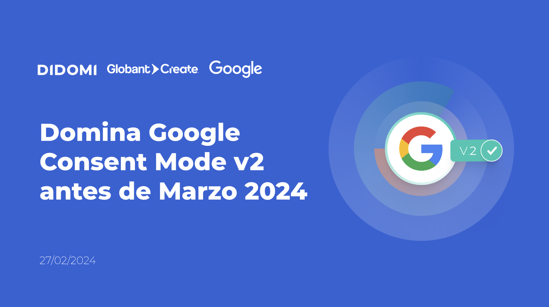 Didomi - Domina Google Consent Mode v2 antes de Marzo 2024