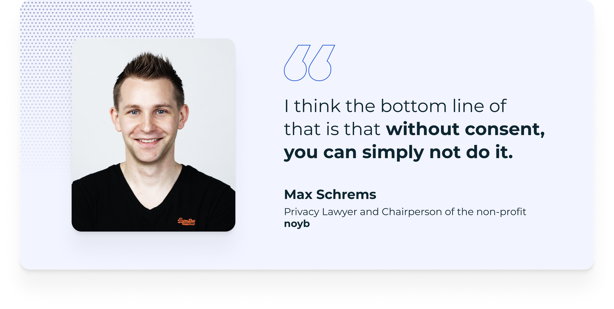 Didomi - Quote Max Schrems