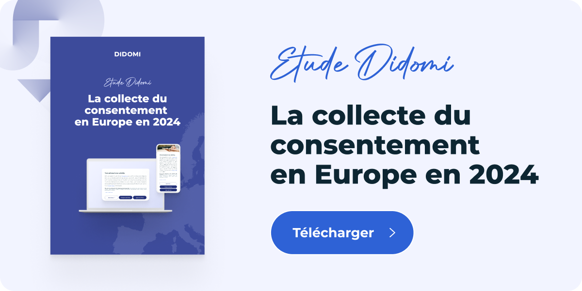Didomi - la collecte du consentement en Europe en 2024