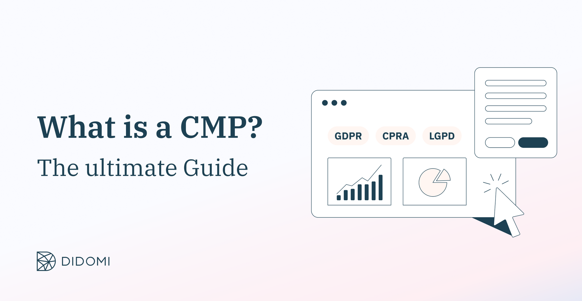 What is a Consent Management Platform (CMP)? The ultimate guide