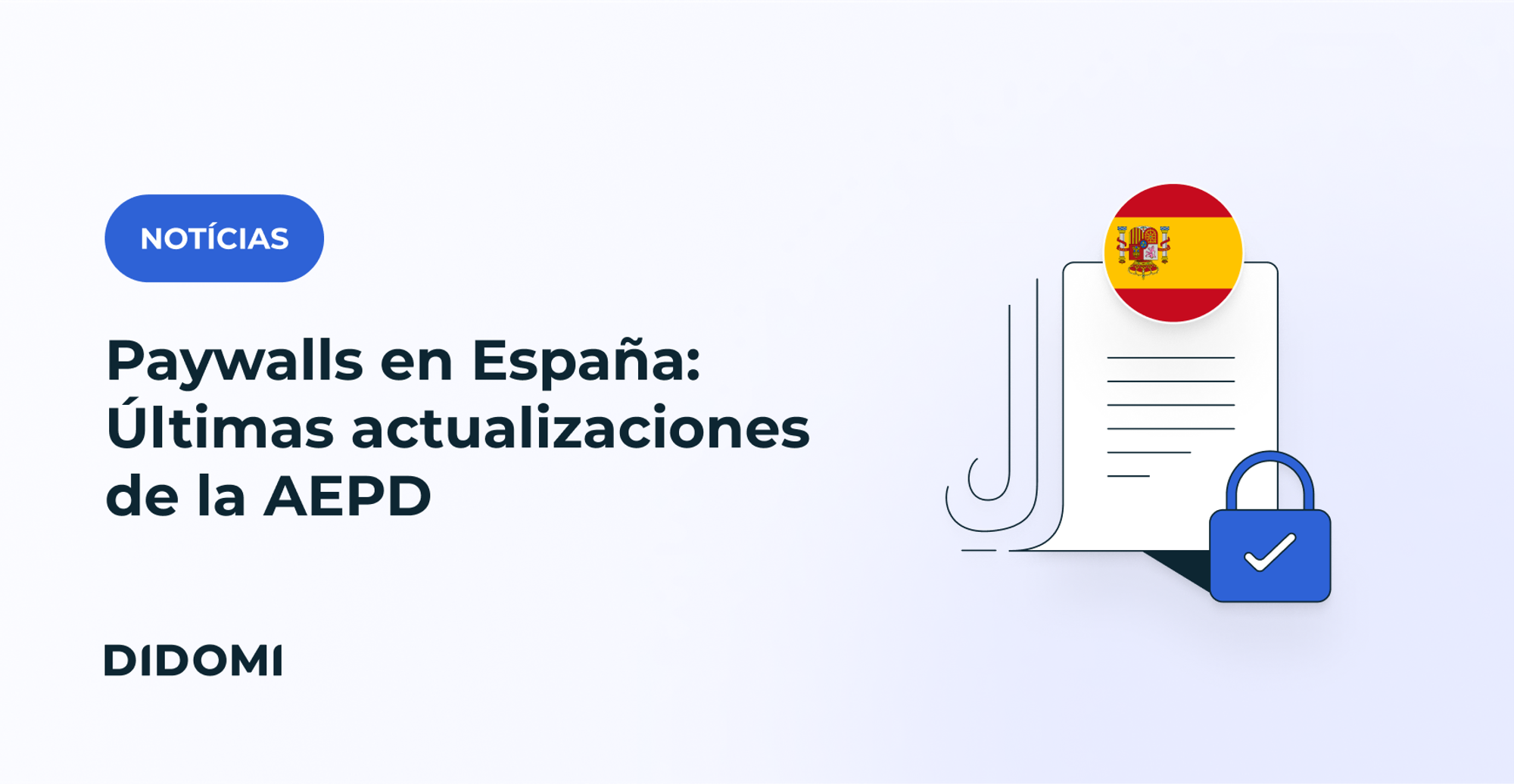 Paywalls en España: Últimas actualizaciones de la AEPD