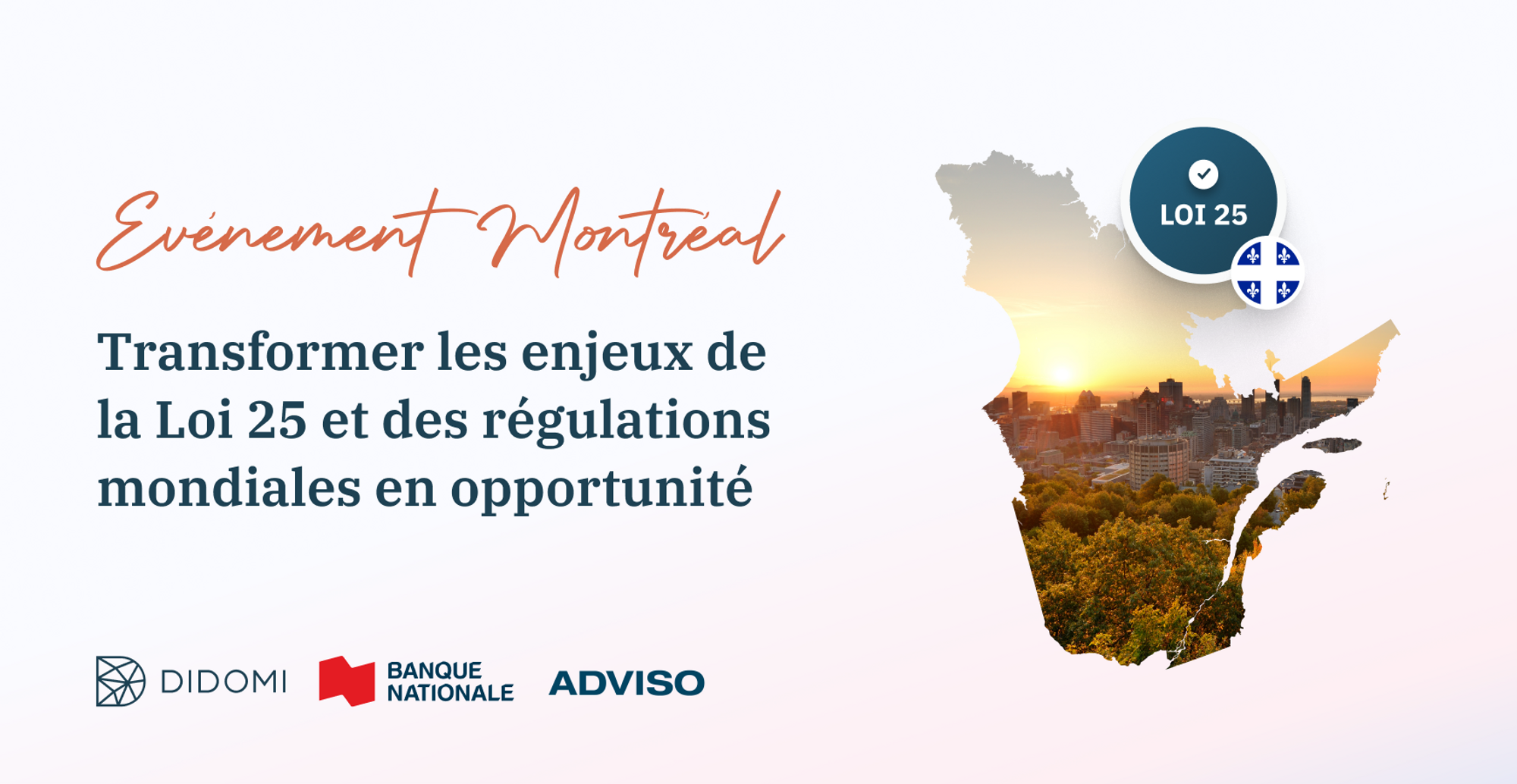 Didomi Montréal: Transformer les enjeux de la Loi 25 en opportunité