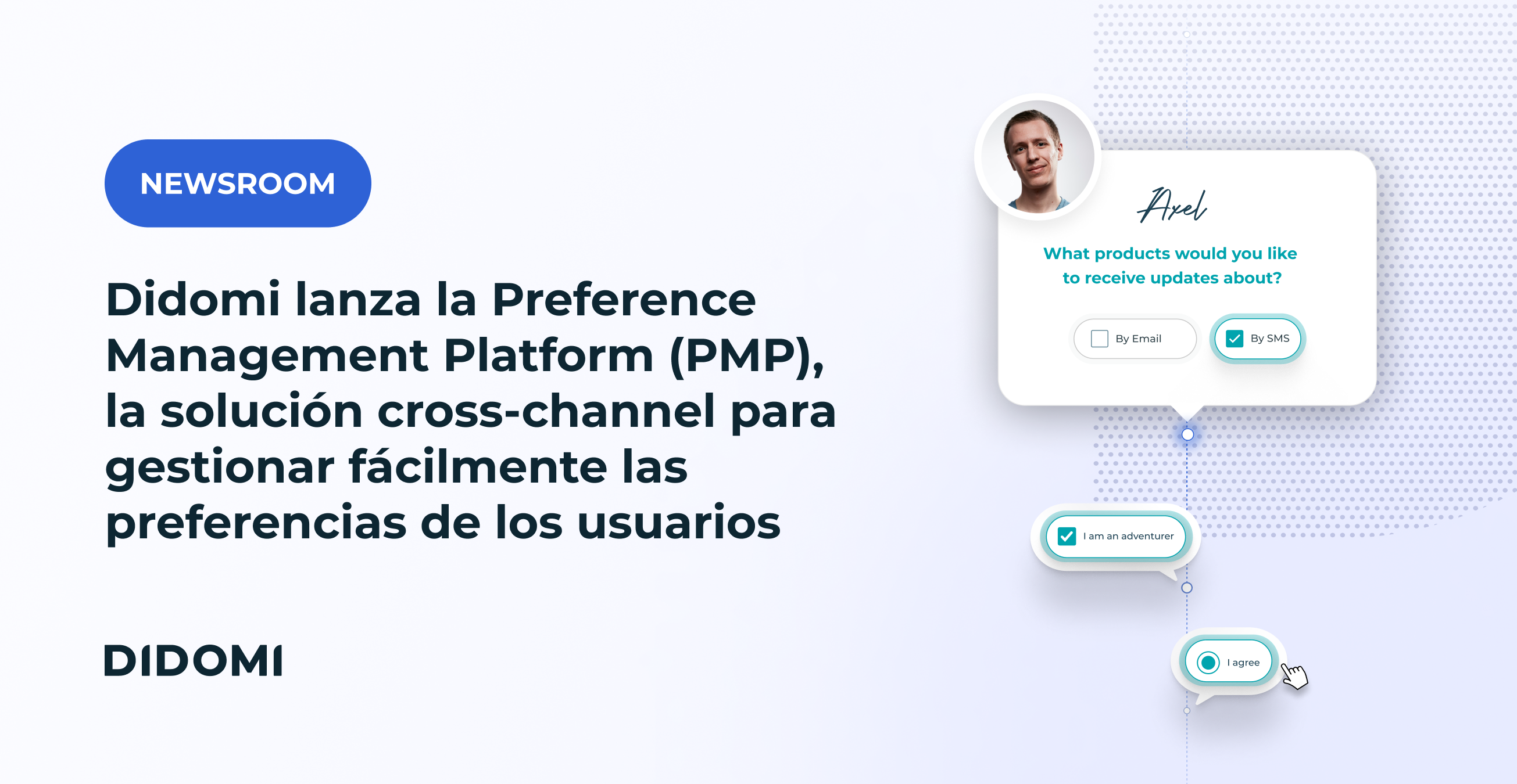 Didomi lanza la Preference Management Platform (PMP), la solución cross-channel para gestionar fácilmente las preferencias de los usuarios