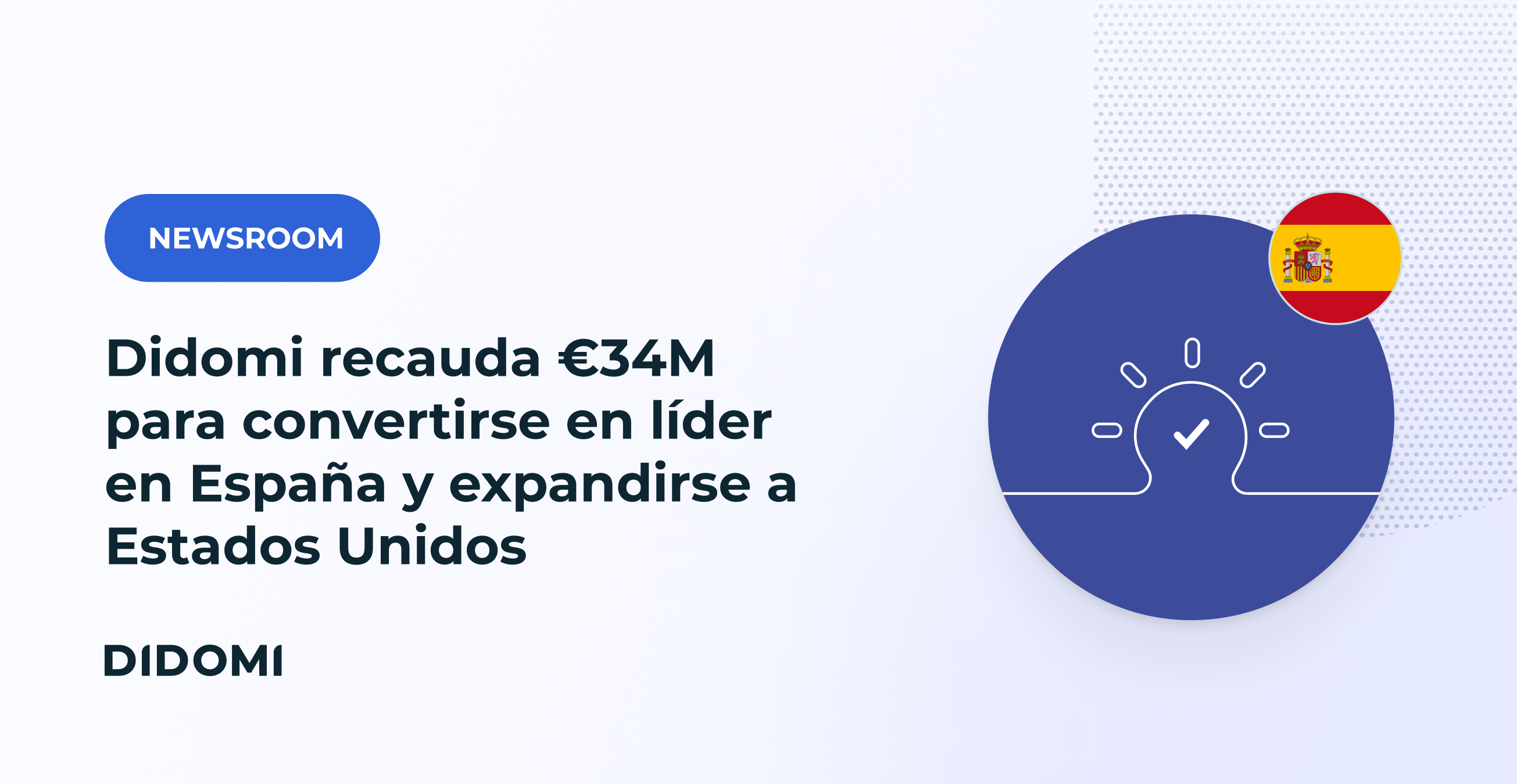 Didomi recauda 34 millones de euros, para convertirse en líder en España y expandirse a Estados Unidos
