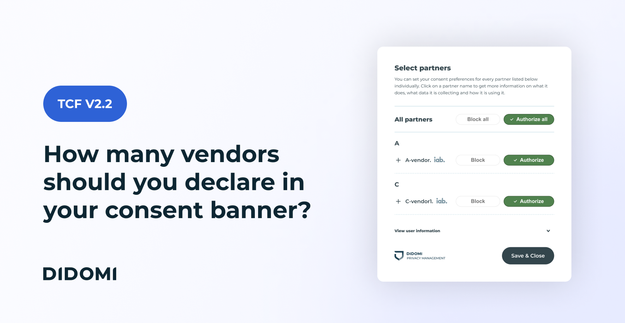 A mockup of a consent banner with some vendors listed out, and the mention "TCF v2.2", with the title How many vendors should you declare?"