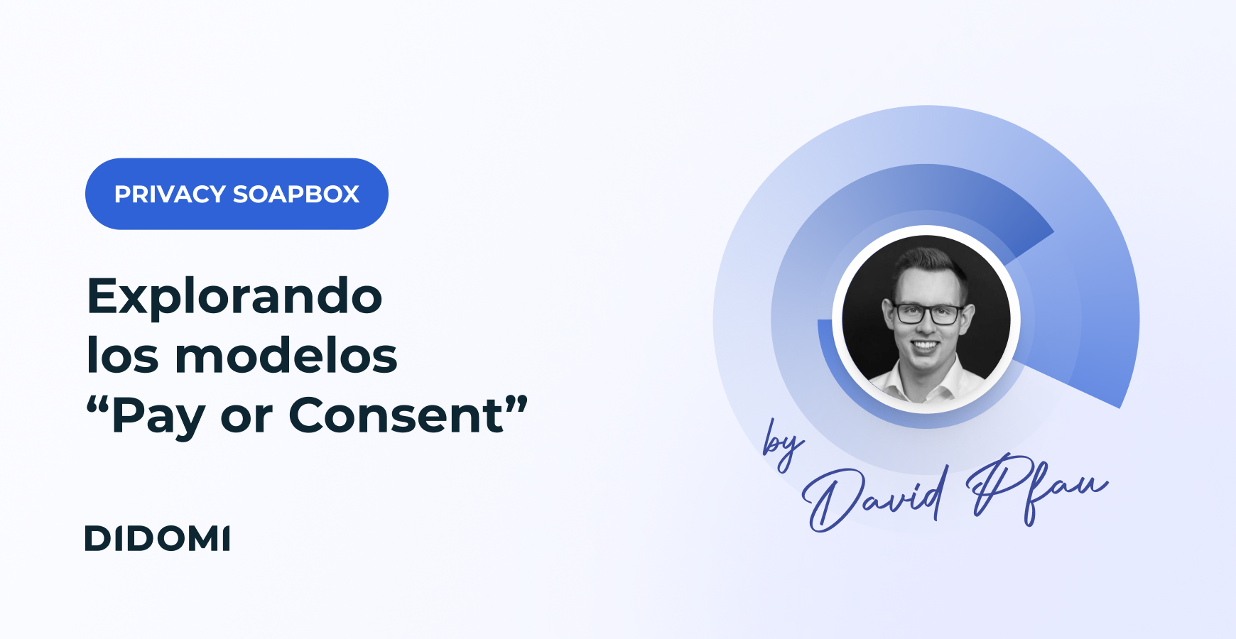Explorando los modelos “Pay or Consent”: un enfoque equilibrado entre la monetización de contenido y la privacidad del usuario.