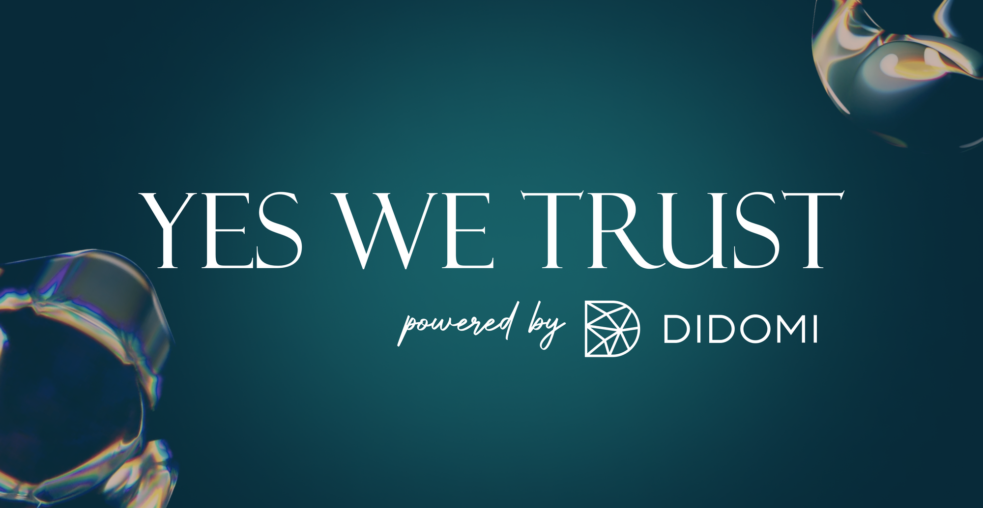 Yes We Trust Powered by Didomi