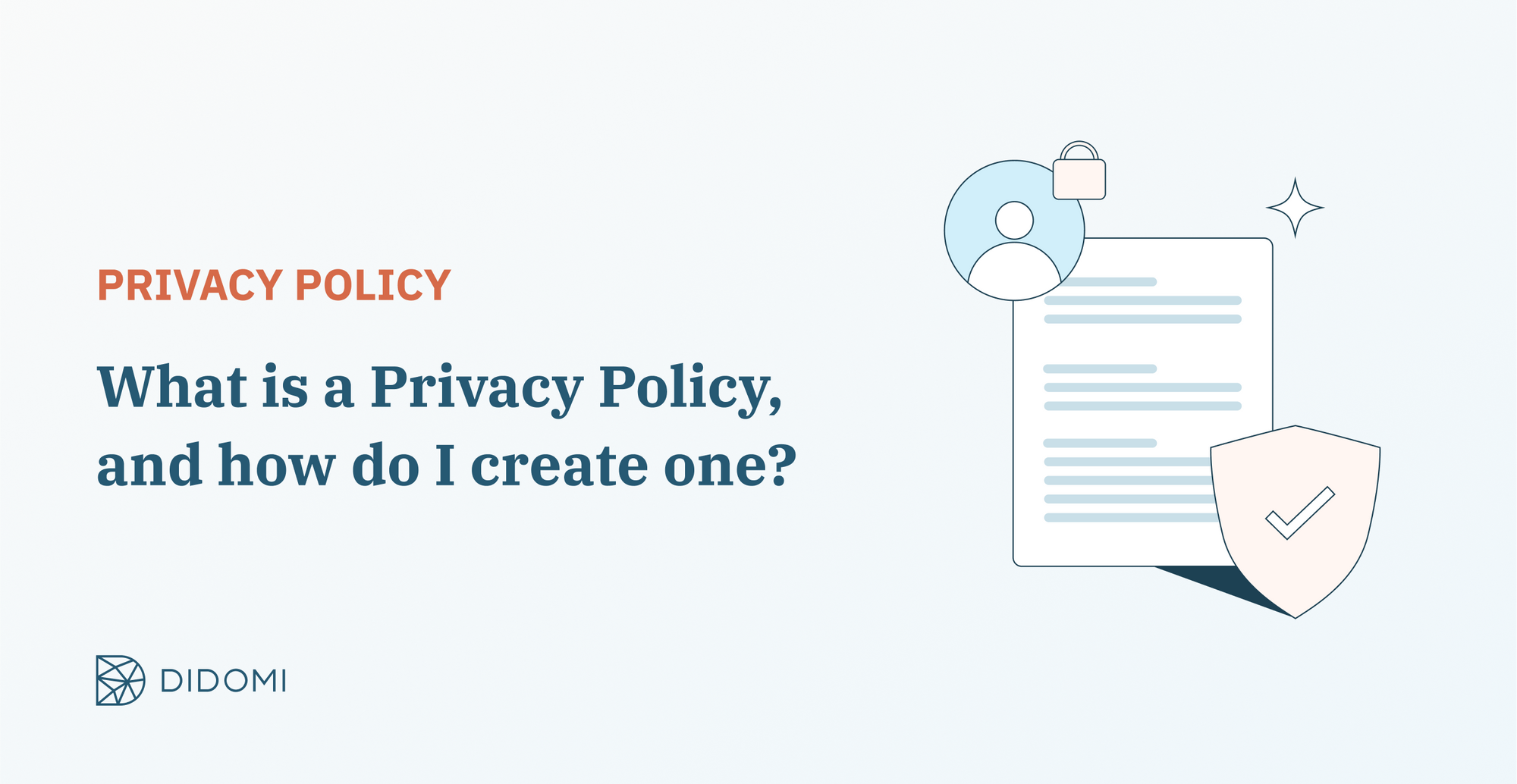 what-is-a-privacy-policy-and-how-do-i-create-one?